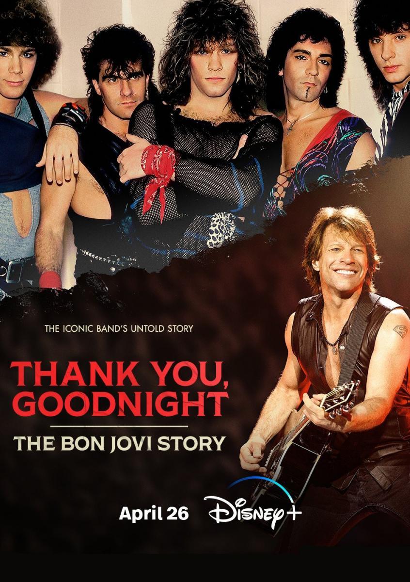 Thank You, Goodnight: La historia de gloria y redención de Bon Jovi